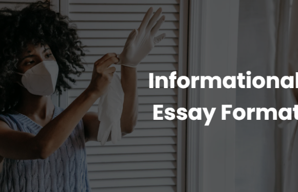 Informational Essay Format