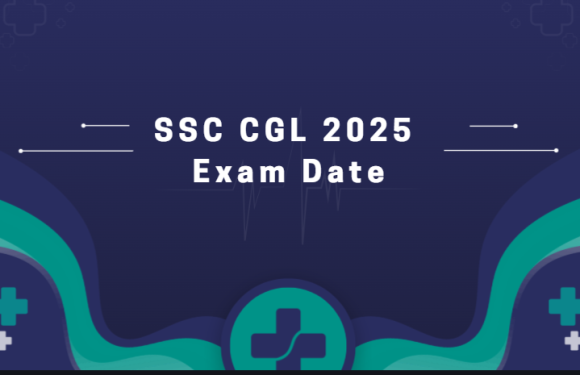 SSC CGL 2025 Exam Date